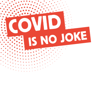 Covid is no joke